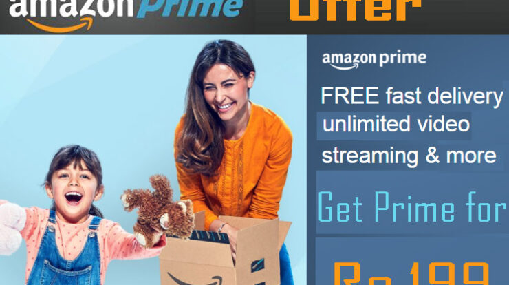 get amazon prime for cheap price of Rs.199 with discount -Amazon prime offers deals, prime membership trick tips- freee delivery amazon tricks tips - how to get free delivery fora all products in amazon- amazon new offers deals - amazon free delivery