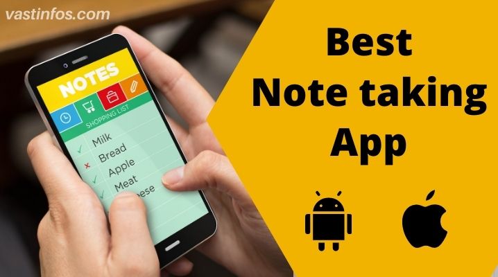 Best Android App for Keeping Important Notes, Lists - VASTINFOS