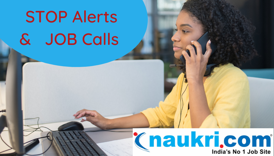 How to stop receiving calls from Naukri.com Job recruiters - VASTINFOS